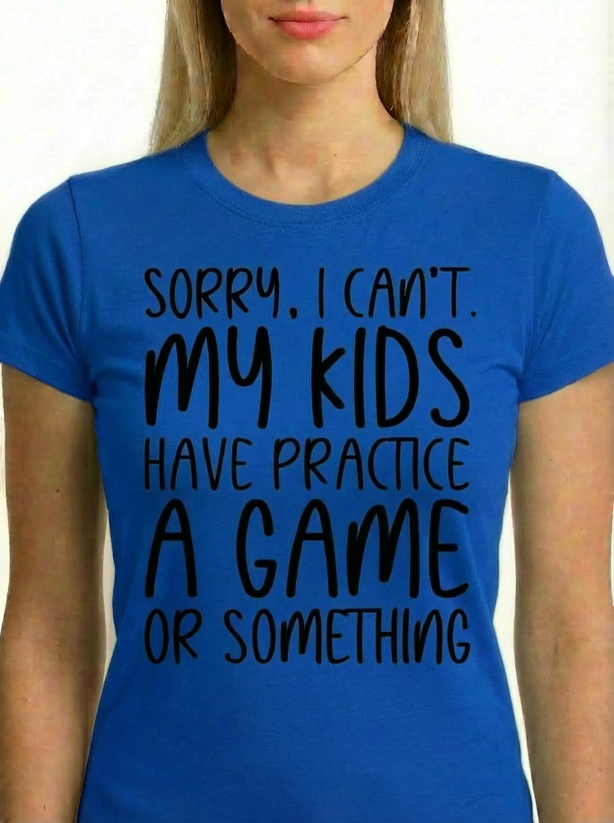 "Sorry, I Can't" – Funny Sports Mom Graphic Tee
