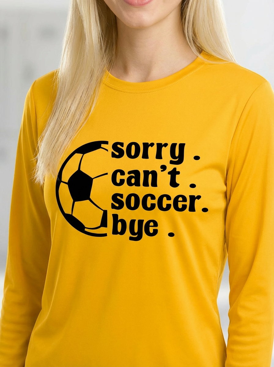 Youth -Sorry Can’t Soccer Bye | The Ultimate Soccer Practice Tee